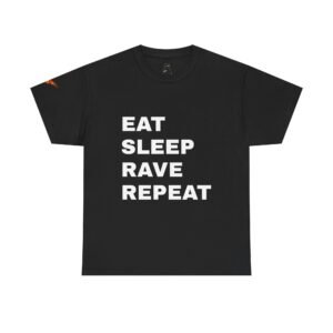 EAT SLEEP RAVE REPEAT